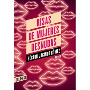 RISAS DE MUJERES DESNUDAS - HECTOR JACINTO GOMEZ