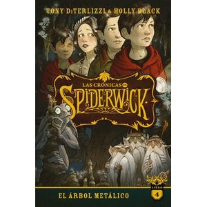 LAS CRONICAS DE SPIDERWICK - VOL. 4