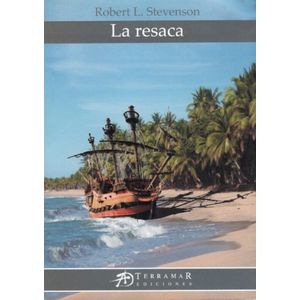 LA RESACA - ROBERT LOUIS STEVENSON