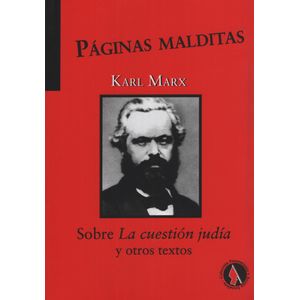 PAGINAS MALDITAS - KARL MARX