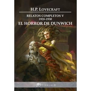 EL HORROR DE DUNWICH - H. P. LOVECRAFT