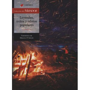 LEYENDAS, MITOS Y RELATOS POPULARES - DEL MIRADOR