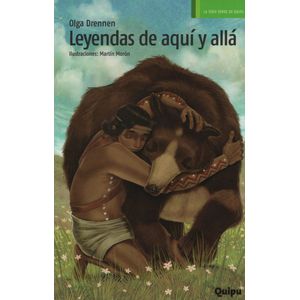 LEYENDAS DE AQUI Y ALLA