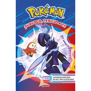 FUECOCO TE ELIJO A TI! - POKEMON