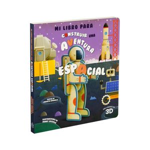 MI LIBRO PARA CONSTRUIR UNA AVENTURA ESPACIAL - 5 MODELOS 3D