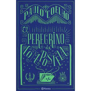 EL PEREGRINO DE COMPOSTELA