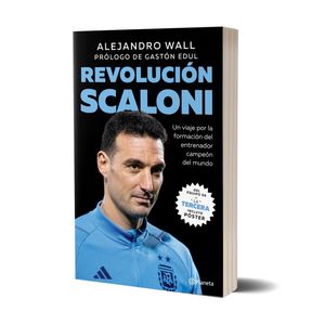 REVOLUCION SCALONI - ALEJANDRO WALL