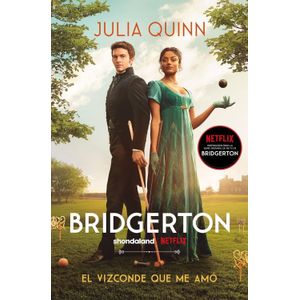 EL VIZCONDE QUE ME AMO - BRIDGERTON 2 - JULIA QUINN