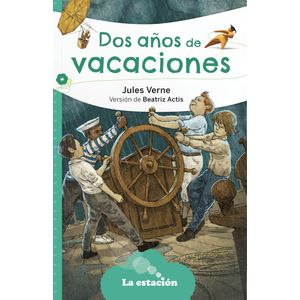 DOS AÑOS DE VACACIONES - LA MAQUINA DE HACER LECTORES VERDE