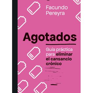 AGOTADOS - FACUNDO PEREYRA