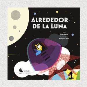 ALREDEDOR DE LA LUNA - JULIO VERNE