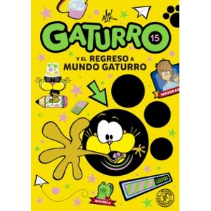 GATURRO Y EL REGRESO A MUNDO GATURRO - GATURRO 15