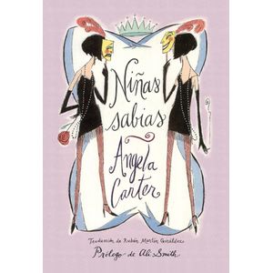 NIÑAS SABIAS - ANGELA CARTER