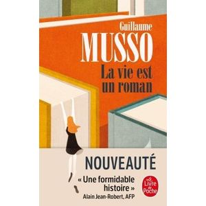 LA VIE EST UN ROMAN - MUSSO