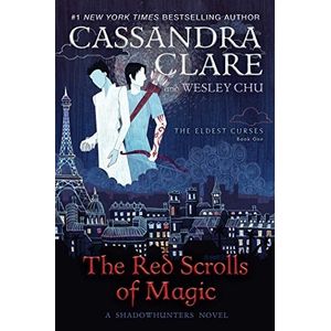 RED SCROLLS OF MAGIC - THE ELDEST CURSES BOOK 1 - CLARE CASS