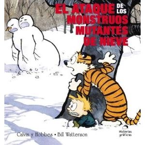 EL ATAQUE DE LOS MONSTRUOS MUTANTES DE NIEVE - CALVIN Y HOBB
