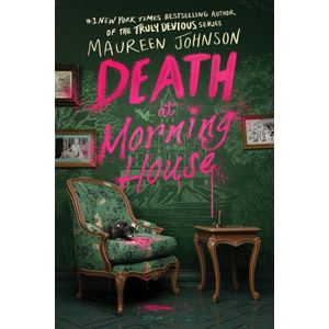 DEATH AT MORNING HOUSE - MAUREEN JOHNSON
