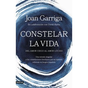 CONSTELAR LA VIDA - JOAN GARRIGA