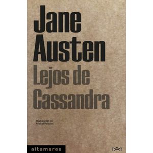 LEJOS DE CASSANDRA - JANE AUSTEN