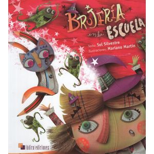 BRUJERIA EN LA ESCUELA