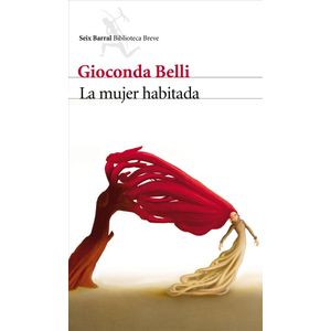 LA MUJER HABITADA - GIOCONDA BELLI