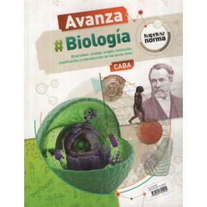 BIOLOGIA 1 - AVANZA CABA - DIVERSIDAD, UNIDAD, ORIGEN, EVOLU