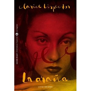 LIBRO LA ARAÑA - NUEVA EDICION - CLARICE LISPECTOR