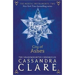 CITY OF ASHES - SHADOWHUNTERS 2 - CASSANDRA CLARE