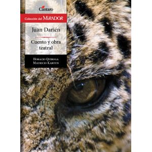JUAN DARIEN - DEL MIRADOR - HORACIO QUIROGA