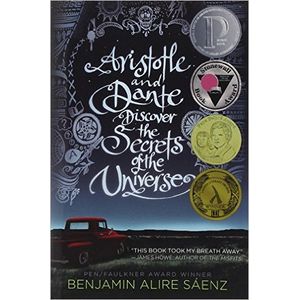ARISTOTLE AND DANTE DISCOVER THE SECRETS OF THE UNIVERSE - A