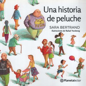 UNA HISTORIA DE PELUCHE - PLANETA AMARILLO