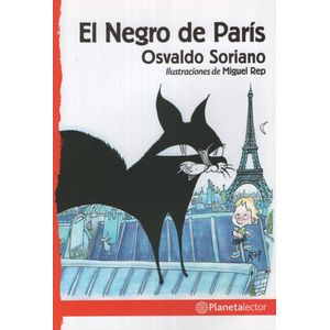 EL NEGRO DE PARIS - PLANETA LECTOR ROJO