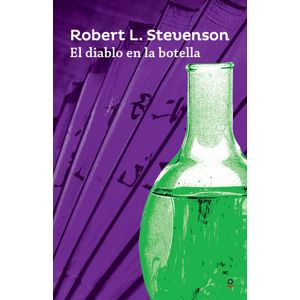 EL DIABLO EN LA BOTELLA Y OTROS CUENTOS - LOQUELEO JUVENIL
