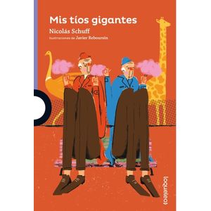 MIS TIOS GIGANTES - LOQUELEO MORADA
