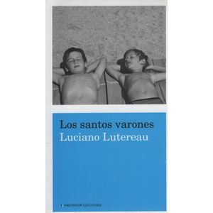 LOS SANTOS VARONES - LUCIANO LETEREAU