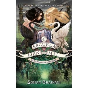 ESCUELA DEL BIEN Y DEL MAL, LA (LIBRO 3)