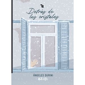 DETRAS DE LOS CRISTALES - SERIE ALFA - ANGELES DURINI