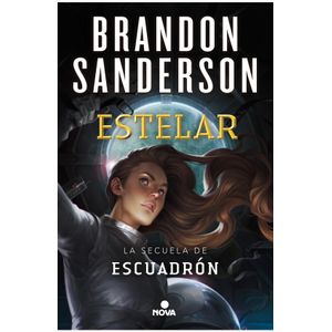 ESTELAR - ESCUADRON 2 - BRANDON SANDERSON