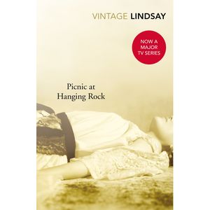 PICNIC AT HANGING ROCK - JOAN LINDSAY
