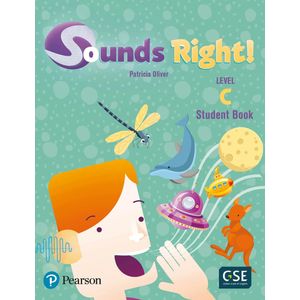 SOUNDS RIGHT! C - STUDENT'S BOOK - PATRICIA OLIVER