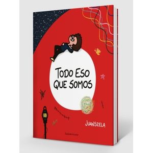 TODO ESO QUE SOMOS - JUAN SZELA