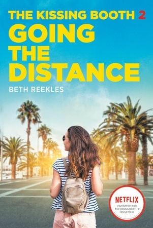 GOING THE DISTANCE - THE KISSING BOOTH 2