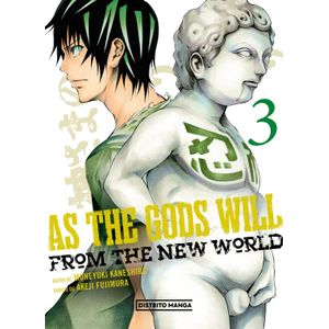 AS THE GODS WILL 3 - MUNKEYUKI KANESHIRO