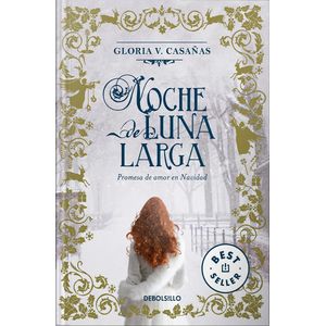 NOCHE DE LUNA LARGA - GLORIA CASAÑAS
