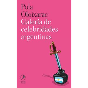 GALERIA DE CELEBRIDADES ARGENTINAS - POLA OLOIXARAC