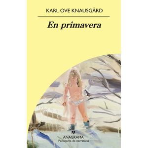 EN PRIMAVERA - KARL OVE KNAUSGARD