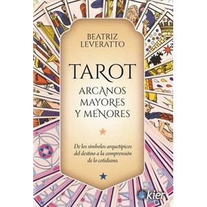 TAROT. ARCANOS MAYORES Y MENORES - BEATRIZ LEVERATTO