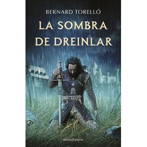 LA SOMBRA DE DREINLAR - BERNARD TORELLO