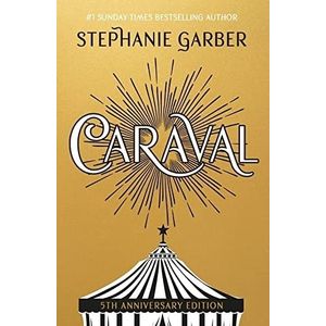 CARAVAL - STEPHANIE GARBER
