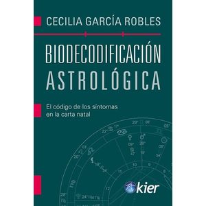 BIODECODIFICACION ASTROLOGICA - CECILIA GARCIA ROBLES